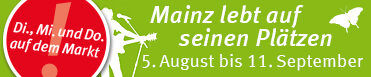 Banner Mainz lebt auf seinen Plätzen 2025 © Landeshauptstadt Mainz /schelenz.design