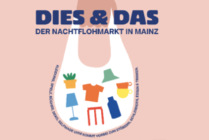 Ein Werbeplakat für die Veranstaltung. © mainzplus CITYMARKETING GmbH